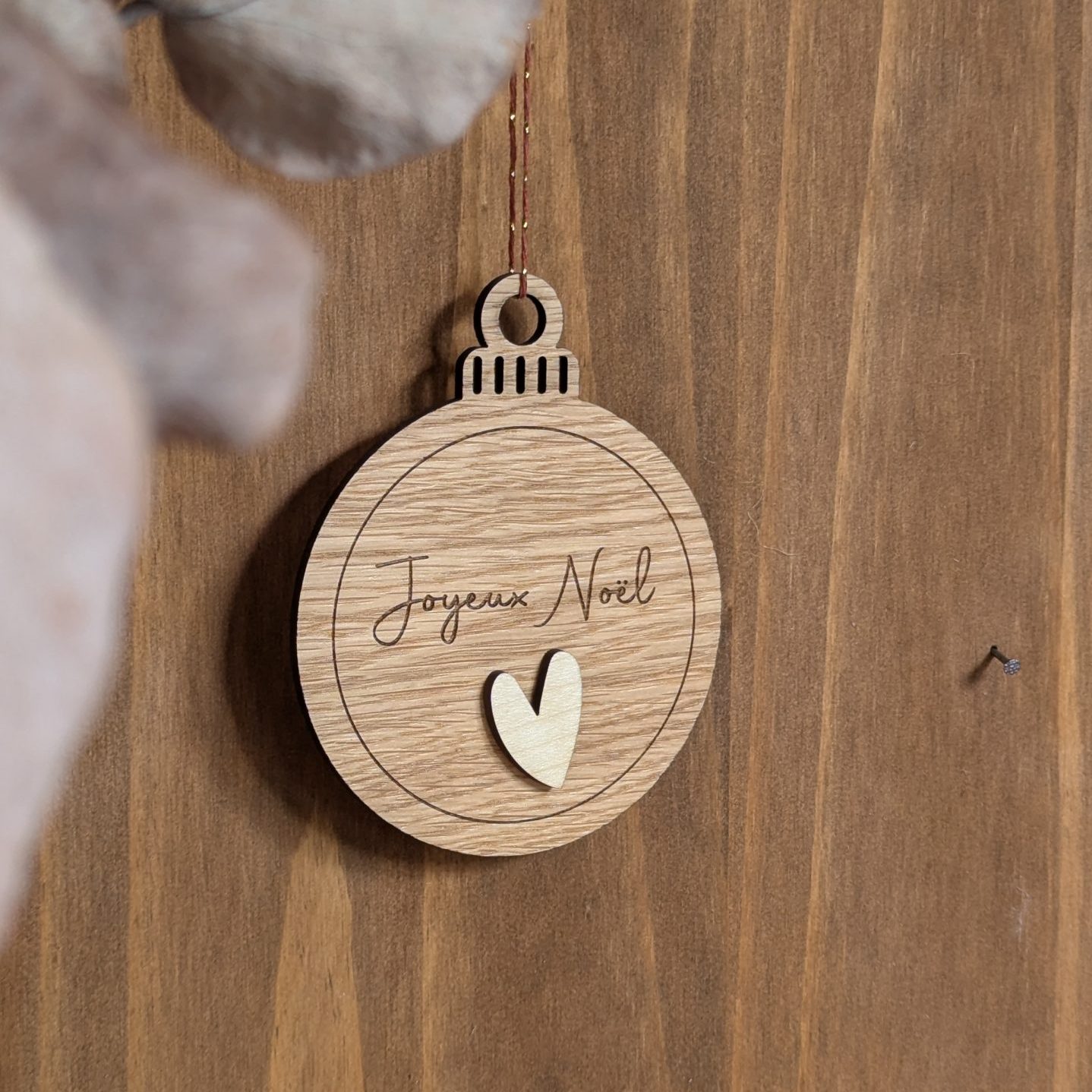 Boule de Noël en chêne - Joyeux Noël
